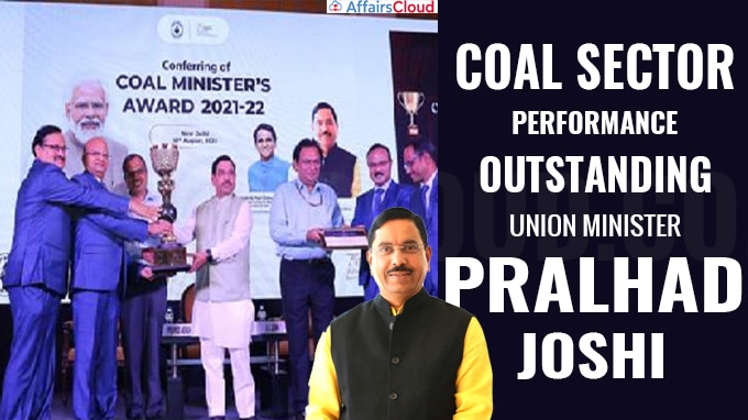 Coal Sector Performance Outstanding Says Union Minister Shri Pralhad Joshi