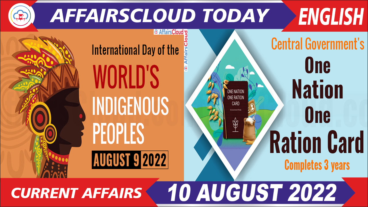 Top Current Affairs 12 August 2022