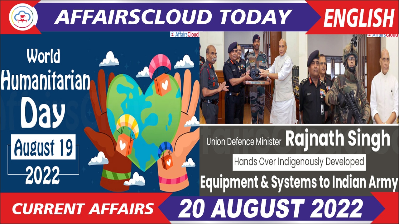 Current Affairs 20 August 2022 English