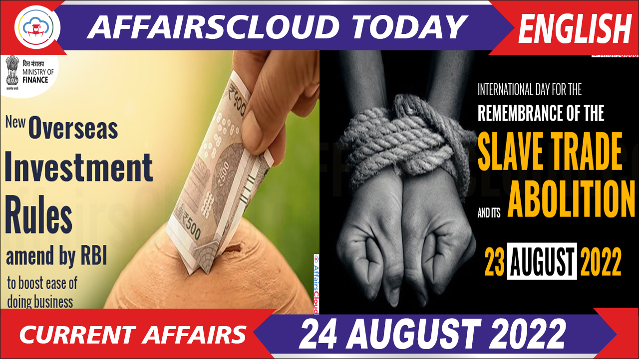 Current Affairs 24 August 2022 English