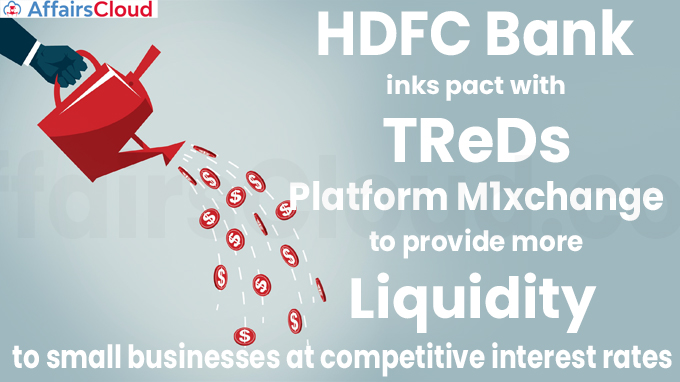 HDFC Bank inks pact with TReDs platform M1xchange