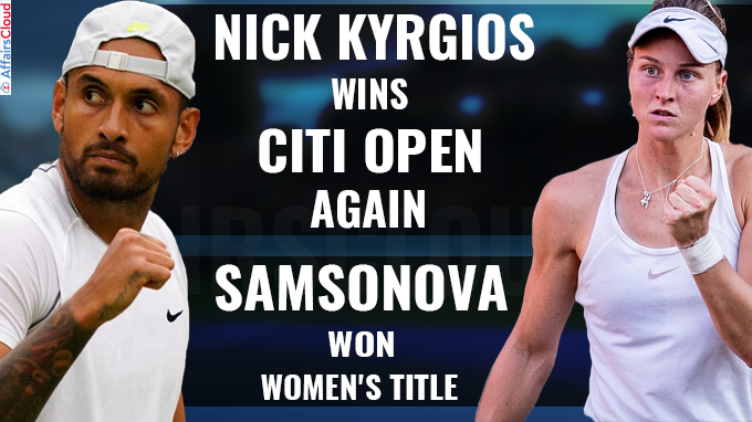 Kyrgios wins Citi Open again_ Samsonova takes women's title