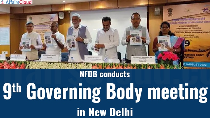 NFDB conducts 9th Governing Body meeting in New Delhi