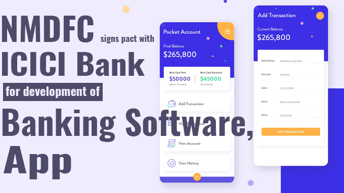 NMDFC signs pact with ICICI Bank for development of banking software, app