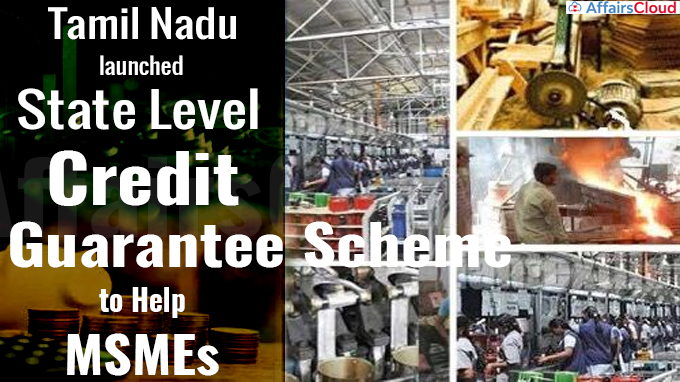 TN Government Launches State Level Credit Guarantee Scheme to Help MSMEs