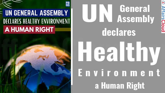 UN General Assembly declares healthy environment a Human Right