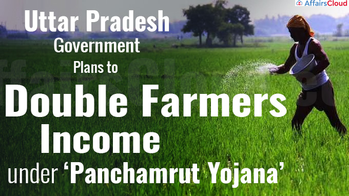 UP govt plans to double farmers’ income