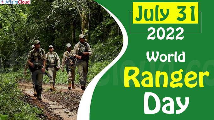 World Ranger Day - July 31 2022