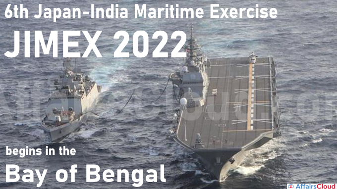 6th Japan-India Maritime Exercise, JIMEX 2022, begins in the Bay of Bengal