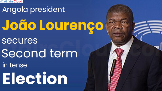 Angola president João Lourenço secures second term in tense election