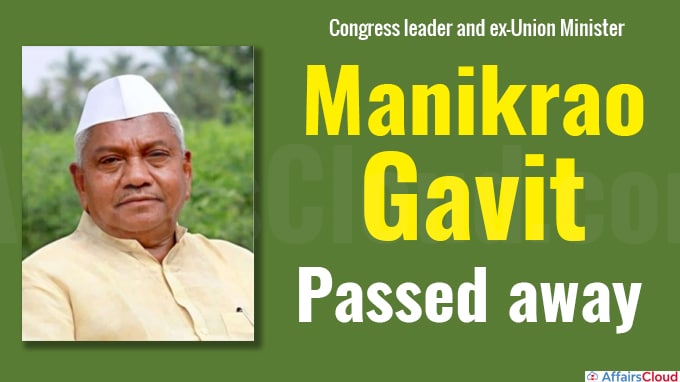 Congress leader and ex-Union Minister Manikrao Gavit passes away