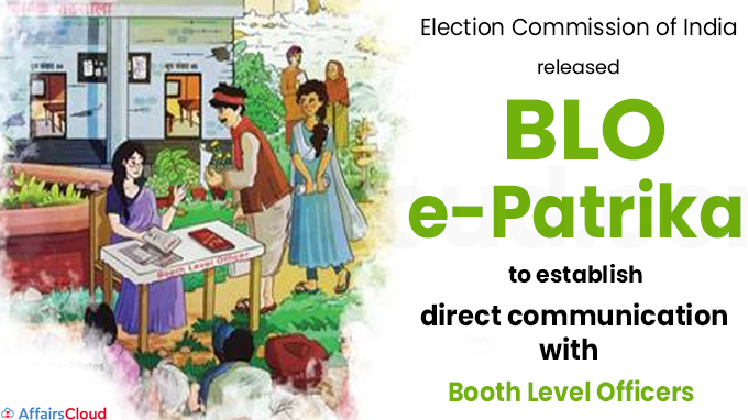 ECI releases BLO e-Patrika to establish direct communication with Booth Level Officers