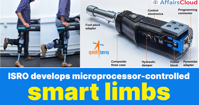 ISRO-develops-microprocessor-controlled-smart-limbs