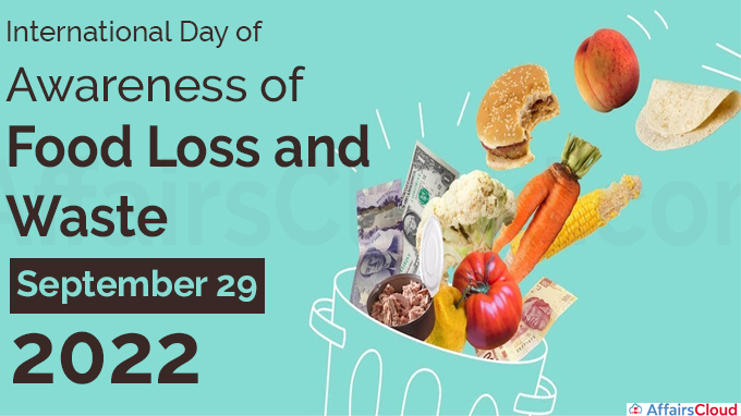 International Day of Awareness of Food Loss and Waste - September 29 2022