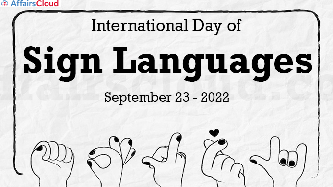 International Day of Sign Languages - September 23 2022