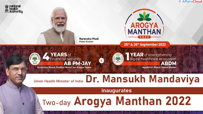 Mandaviya inaugurates two-day Arogya Manthan 2022