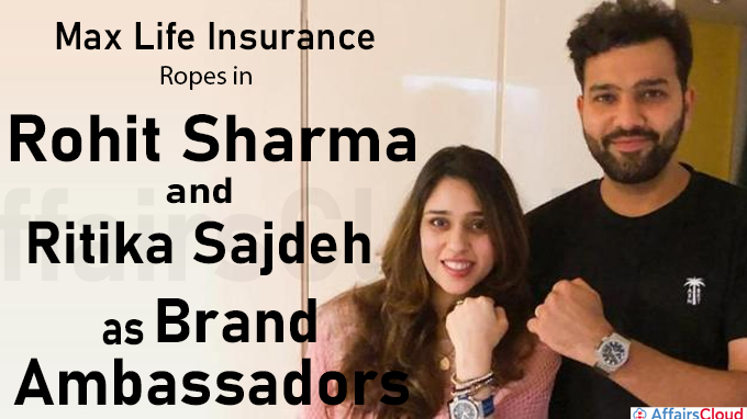 Max Life Insurance ropes in Rohit Sharma and Ritika Sajdeh as brand ambassadors