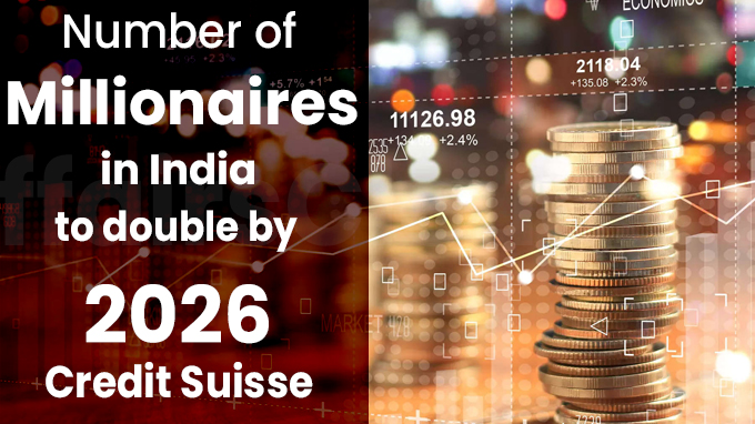 Number of millionaires in India to double by 2026