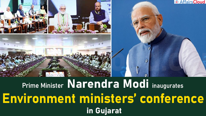 PM Modi inaugurates environment ministers’ conference in Gujarat