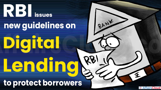 RBI issues new guidelines on digital lending to protect borrowers