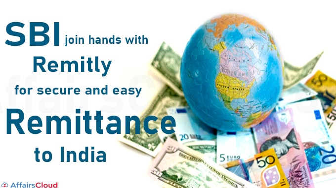 SBI join hands with Remitly for secure and easy remittance to India