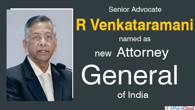 Senior Advocate R Venkataramani named as new Attorney General of India (Write Static about Attorney General)
