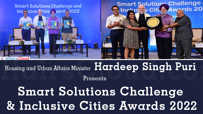 Shri Hardeep S. Puri presents Smart Solutions Challenge & Inclusive Cities Awards 2022