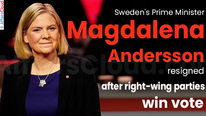 Swedish PM Magdalena Andersson resigns after right-wing parties win vote