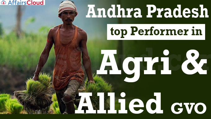 Andhra Pradesh top performer in agri and allied GVO