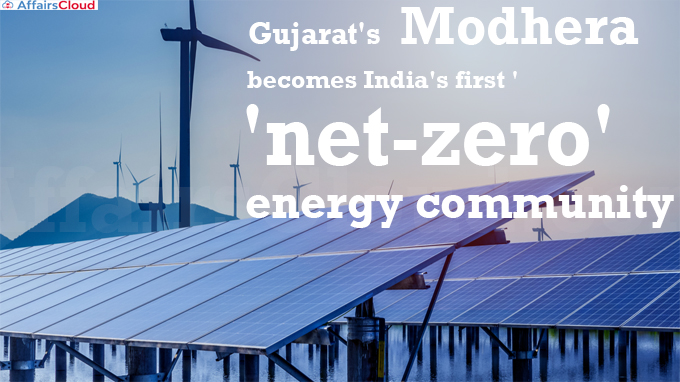 Gujarat's Modhera becomes India's first 'net-zero' energy community