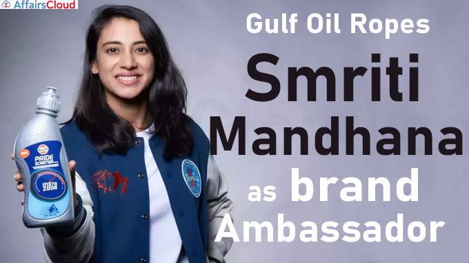 Gulf Oil ropes in Smriti Mandhana as brand ambassador