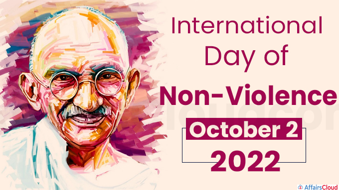 International Day of Non-Violence - October 2 2022