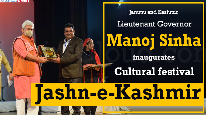 J&K LG, Manoj Sinha inaugurates cultural festival Jashn-e-Kashmir
