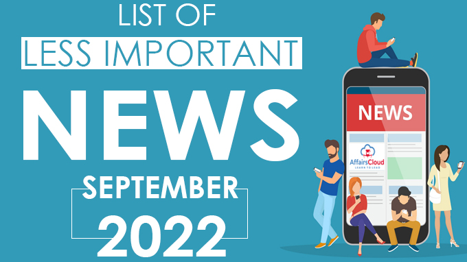 List of Less Important News Sep 2022