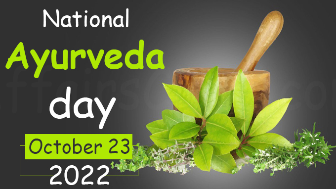 National Ayurveda day - October 23 2022
