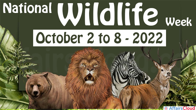 National Wildlife Week - October 2 to 8 2022