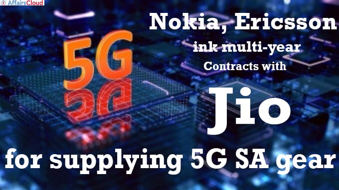 Nokia, Ericsson ink multi-year contracts with Jio for supplying 5G SA gear