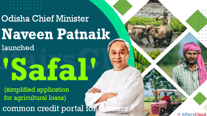 Odisha CM Naveen Patnaik launches 'Safal'
