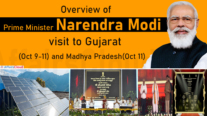 Overview of PM Modi visit to Gujarat(Oct 9-11)