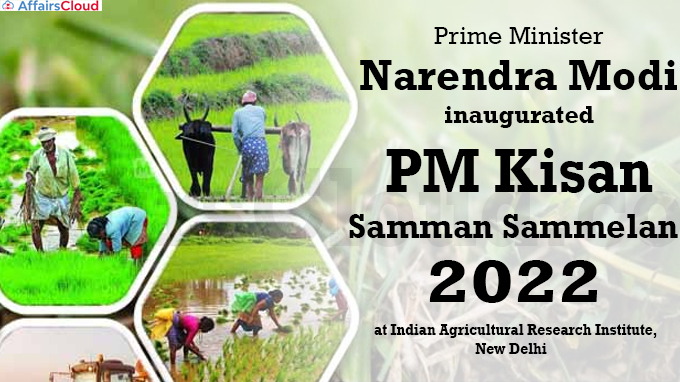PM inaugurates PM Kisan Samman Sammelan 2022