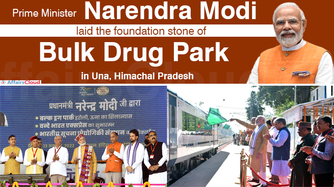 PM lays foundation stone of Bulk Drug Park in Una, Himachal Pradesh
