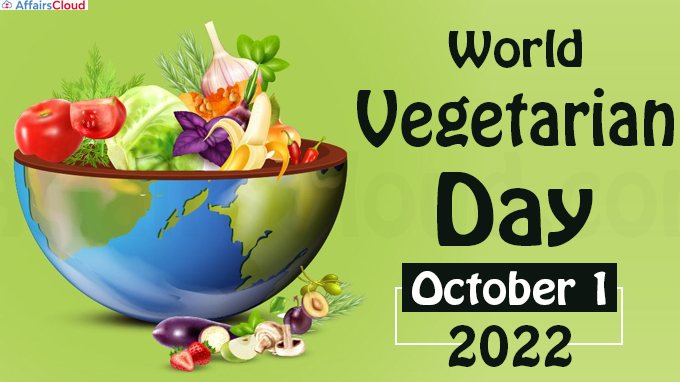 World Vegetarian Day - October 1 2022
