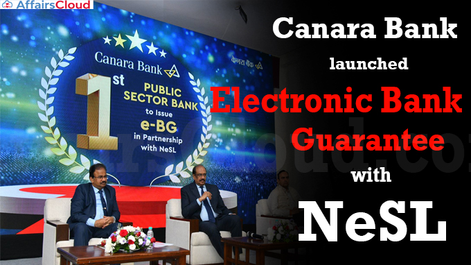 Canara Bank launches Electronic Bank Guarantee with NeSL
