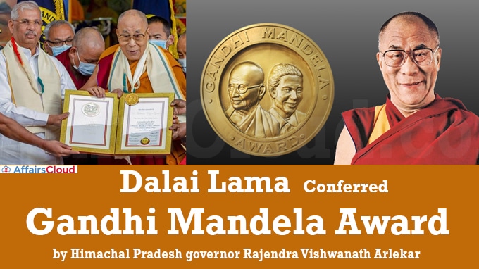 Dalai Lama conferred Gandhi Mandela Award by HP governor Rajendra Arlekar