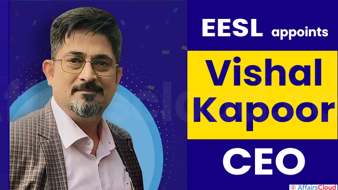 EESL appoints Vishal Kapoor as CEO