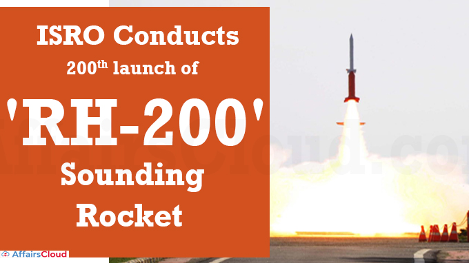 ISRO conducts 200th launch of 'RH-200' sounding rocket