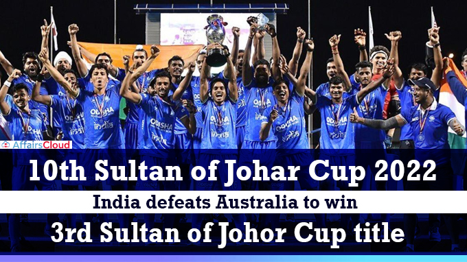 India Claims 3rd Sultan Of Johor Cup Crown by defeating Australia 1