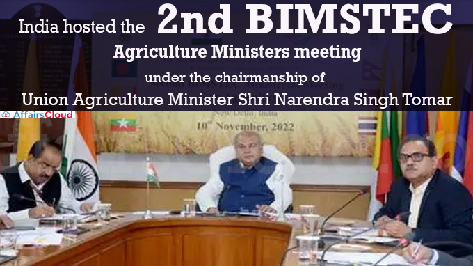 India hosted the 2nd BIMSTEC Agriculture Ministers meeting