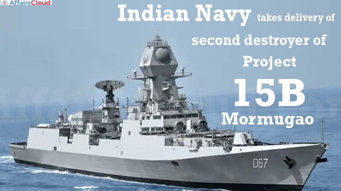 Indian Navy takes delivery of second destroyer of Project 15B Mormugao
