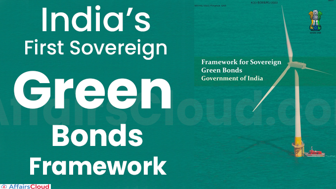India’s First Sovereign Green Bonds Framework
